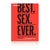 Best.Sex.Ever: 200 Frank, Funny & Friendly Answers About Getting It On Book Cover