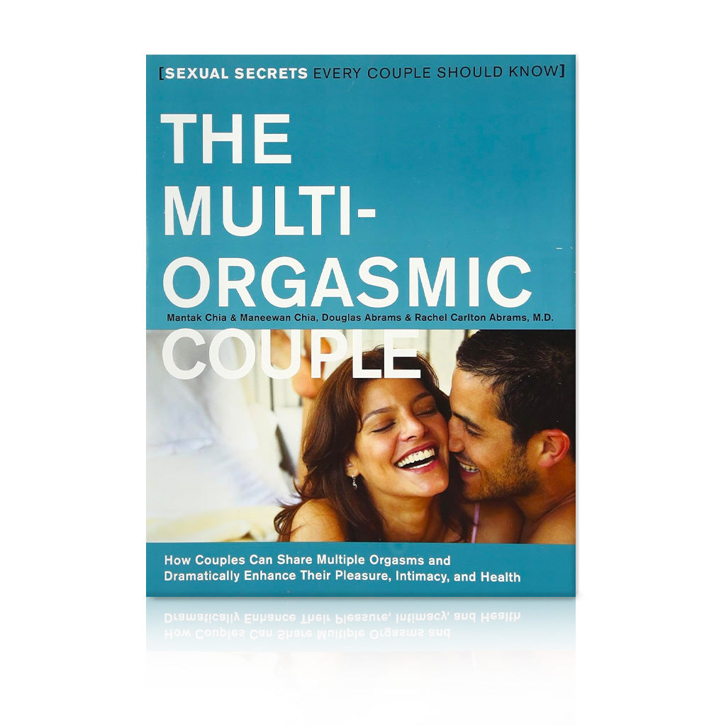 The Multi-Orgasmic Couple: Sexual Secrets Every Couple Should Know Book Cover