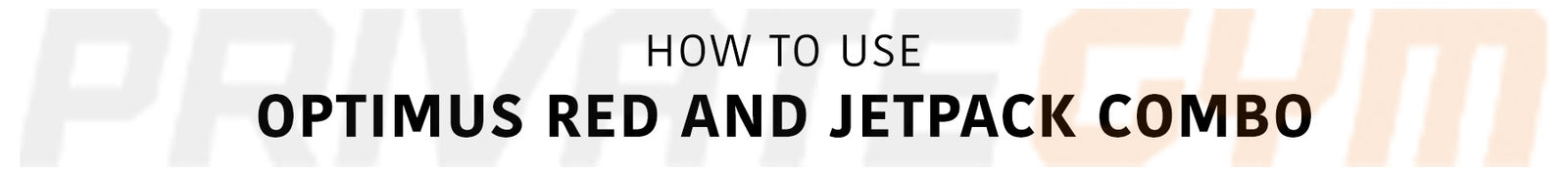 How to Use the Optimus Red and Jetpack Combo Desktop