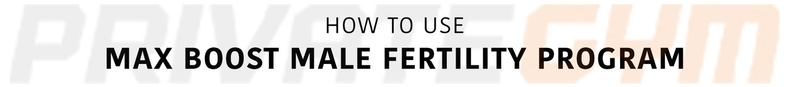 How to Use Max Boost Testosterone Program Header Desktop