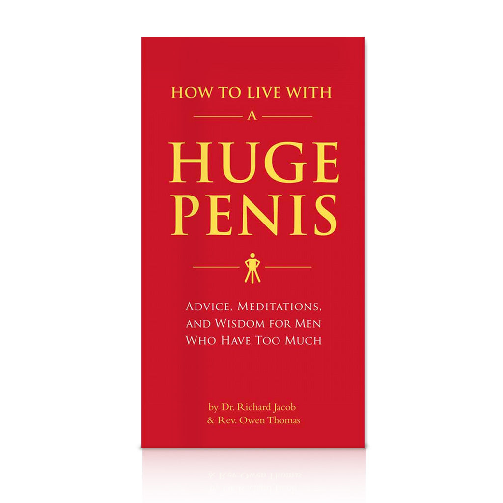 How to Live with a Huge Penis Book Cover