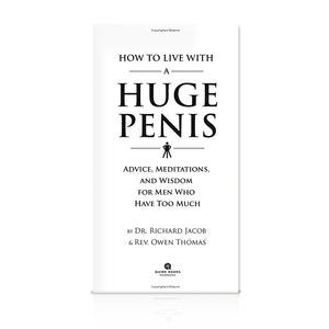 How to Live with a Huge Penis Book