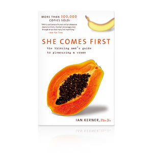 She Comes First: The Thinking Man's Guide to Pleasuring a Woman Book