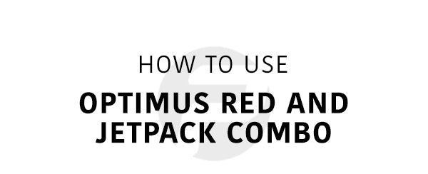 How to Use the Optimus Red and Jetpack Combo Mobile